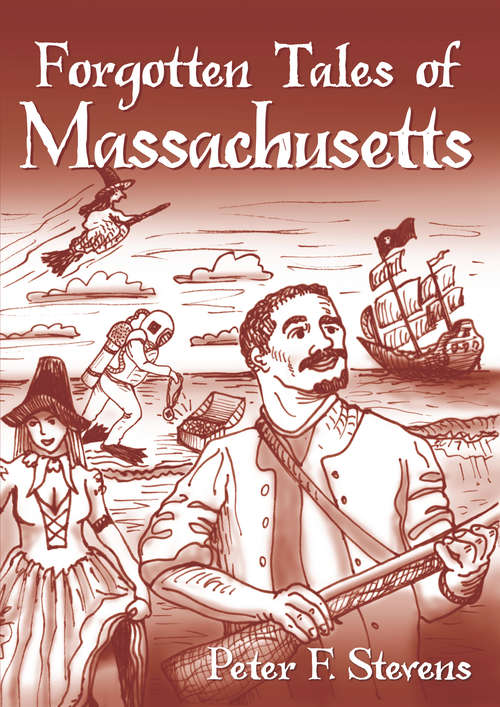 Book cover of Forgotten Tales of Massachusetts