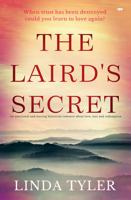 Book cover of The Laird's Secret: An Emotional and Moving Historical Romance about Love, Loss and Redemption