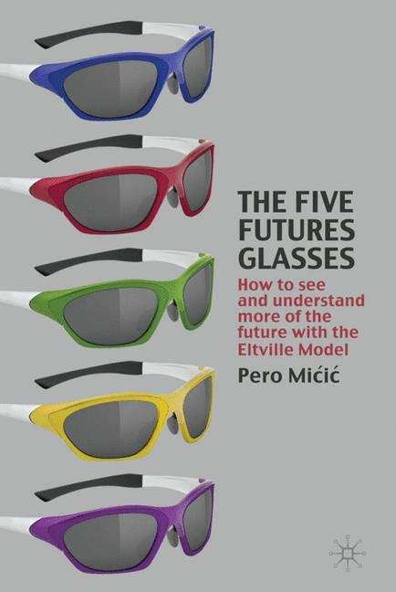 Book cover of The Five Futures Glasses