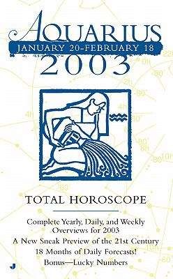 Book cover of 2003 Total Horoscope: Aquarius