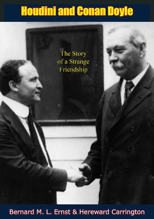Book cover of Houdini and Conan Doyle: The Story of a Strange Friendship