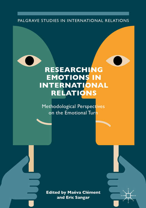 Book cover of Researching Emotions in International Relations