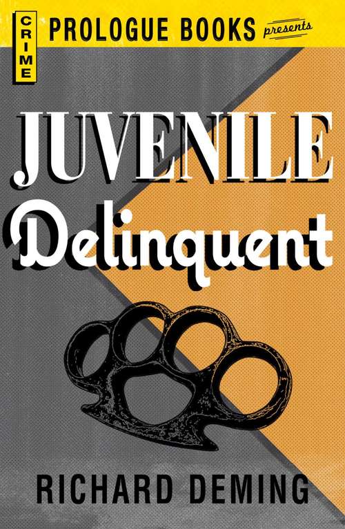 Book cover of Juvenile Delinquent