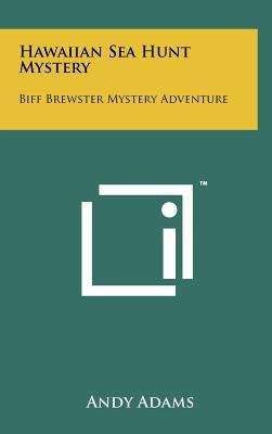 Book cover of Hawaiian Sea Hunt Mystery (Biff Brewster No. #3)