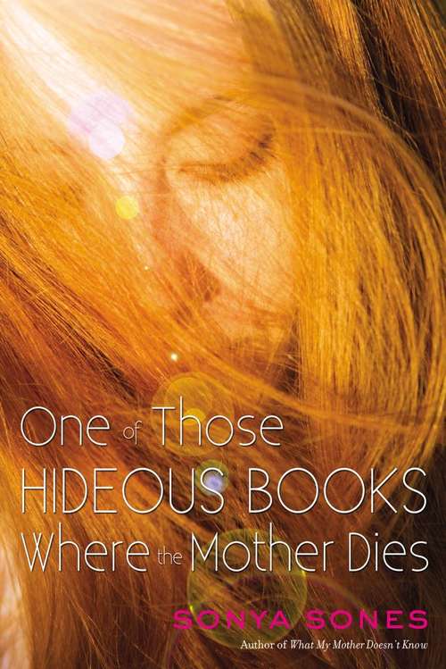 Book cover of One of Those Hideous Books Where the Mother Dies