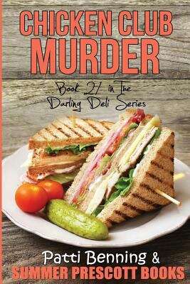 Book cover of Chicken Club Murder (The darling Deli #21)