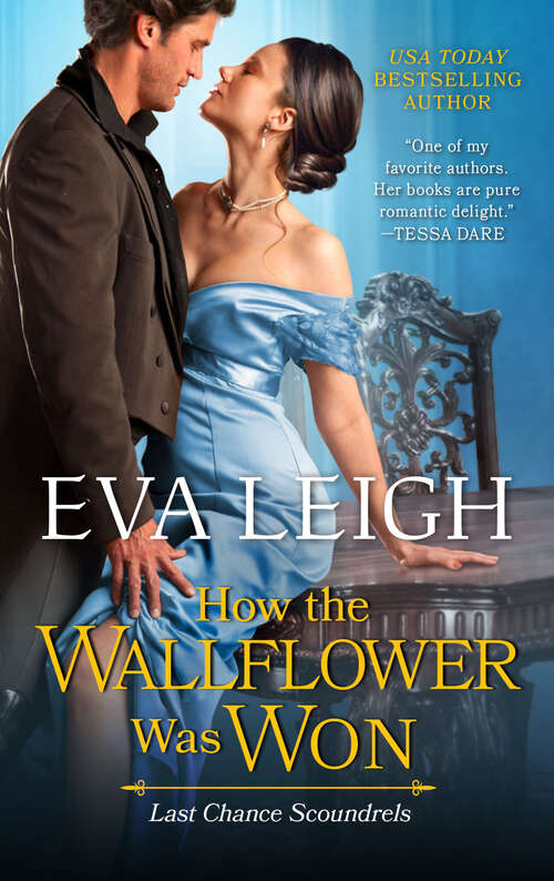 Book cover of How the Wallflower Was Won (Last Chance Scoundrels #2)