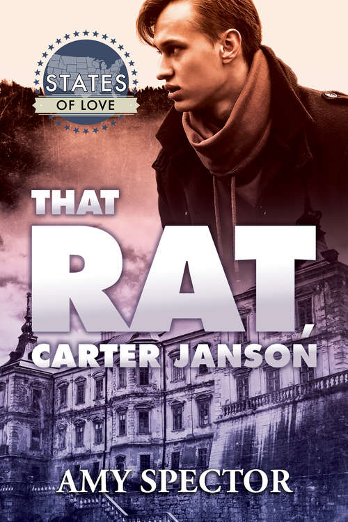 Book cover of That Rat, Carter Janson (States Of Love #34)