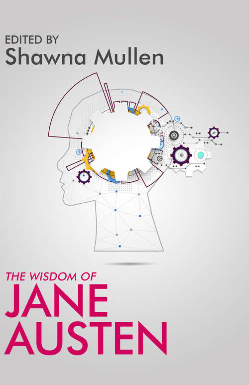 Book cover of The Wisdom of Jane Austen