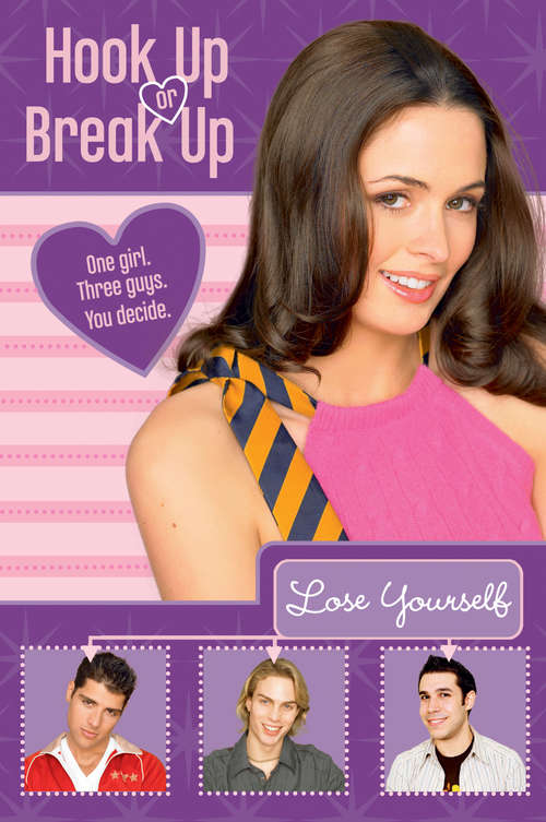 Book cover of Hook Up or Break Up #3: Lose Yourself