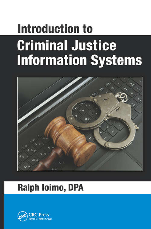 Book cover of Introduction to Criminal Justice Information Systems