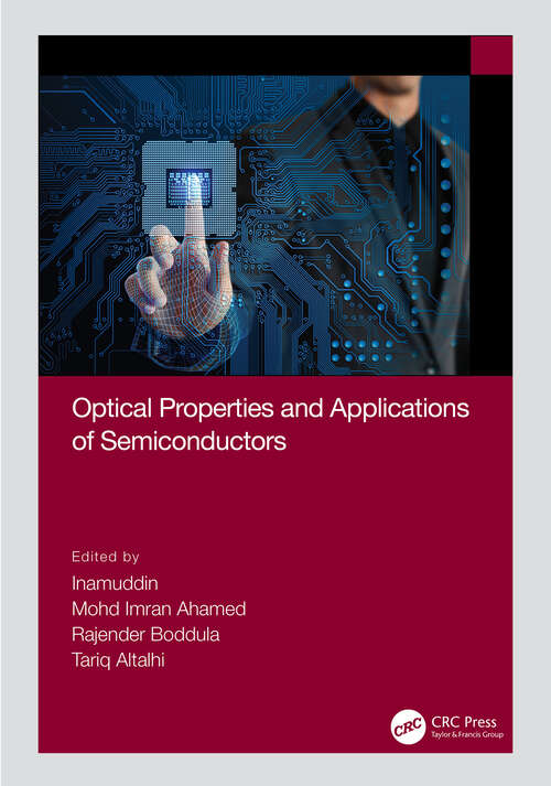 Book cover of Optical Properties and Applications of Semiconductors