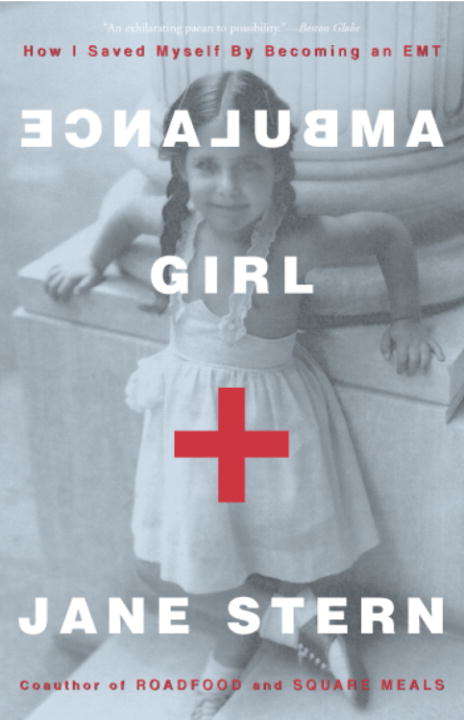 Book cover of Ambulance Girl: How I Saved Myself by Becoming an EMT
