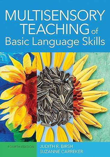 Book cover of Multisensory Teaching of Basic Language Skills (Fourth Edition)
