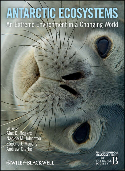 Book cover of Antarctic Ecosystems: An Extreme Environment in a Changing World