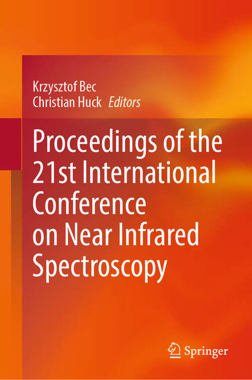 Book cover of Proceedings of the 21st International Conference on Near Infrared Spectroscopy