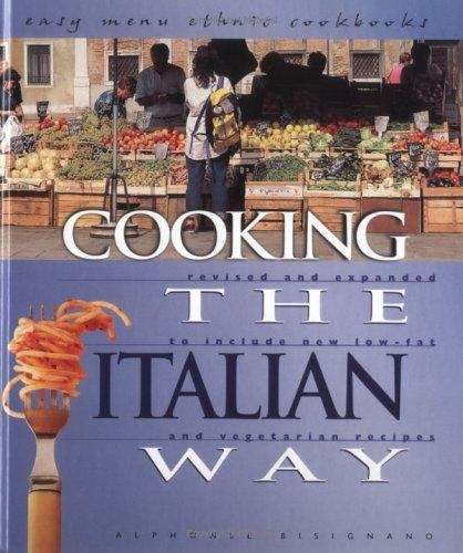 Book cover of Cooking the Italian way: Revised and Expanded to Include New Low-fat and Vegetarian Recipes