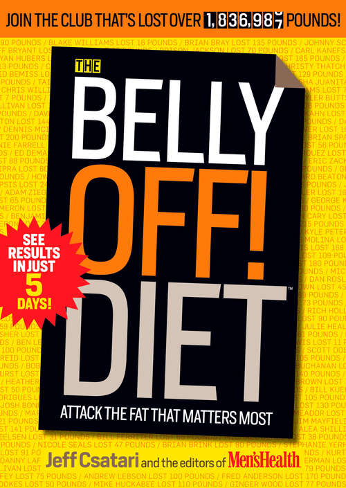 Book cover of The Belly Off! Diet: Attack The Fat That Matters Most (Attack The Fat That Matters Most Ser.)