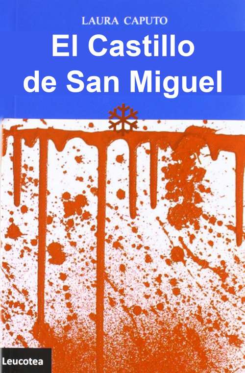 Book cover of El Castillo de San Miguel