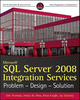 Microsoft® SQL Server® 2008  Integration Services