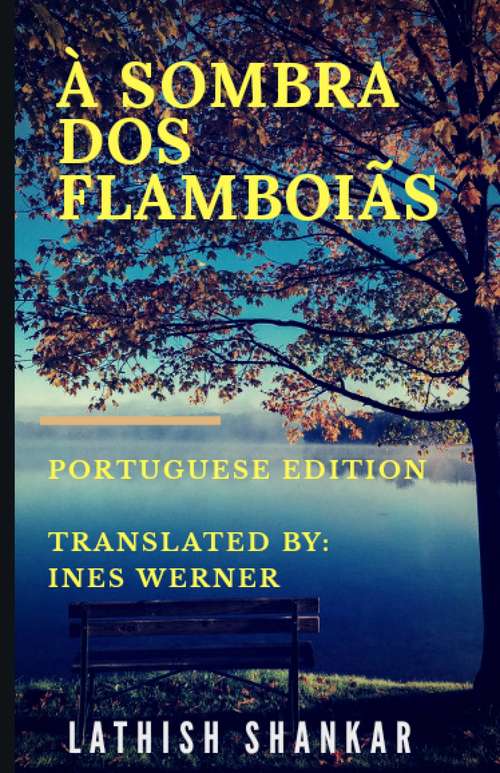 Book cover of À Sombra dos Flamboiãs