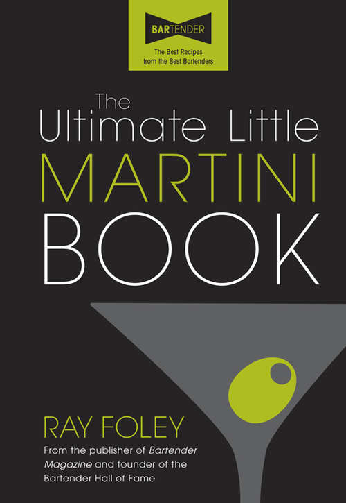Book cover of The Ultimate Little Martini Book