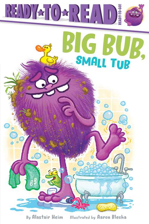 Book cover of Big Bub, Small Tub: Ready-to-Read Ready-to-Go! (Ready-to-Read)