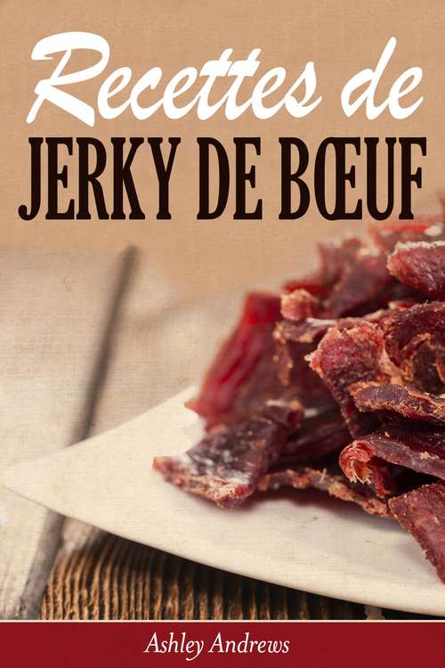 Book cover of Recettes de jerky de bœuf