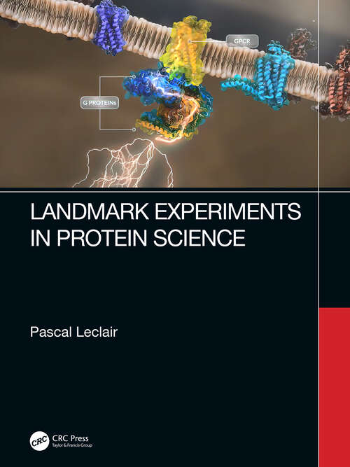 Book cover of Landmark Experiments in Protein Science