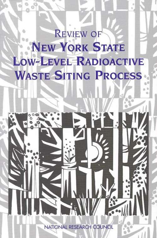 Book cover of Review of New York State Low-Level Radioactive Waste Siting Process