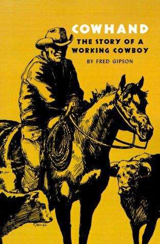 Book cover of Cowhand: The Story of a Working Cowboy