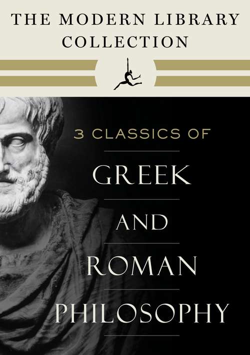 Book cover of The Modern Library Collection of Greek and Roman Philosophy: 3-Book Bundle