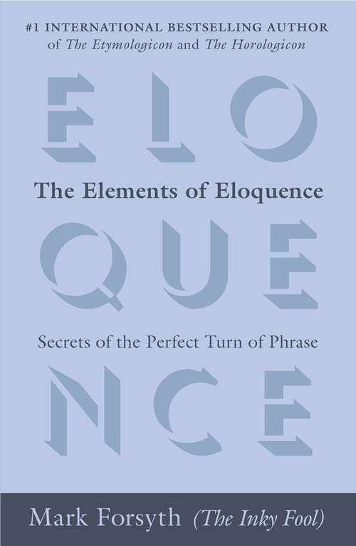 Book cover of The Elements of Eloquence