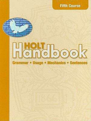Book cover of Holt Handbook: Grammar Usage, Mechanics, Sentences 5th Course