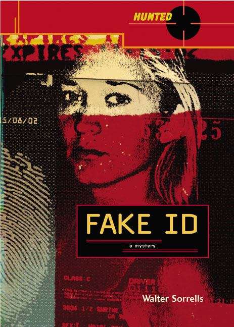 Book cover of Fake ID (Hunted #1)