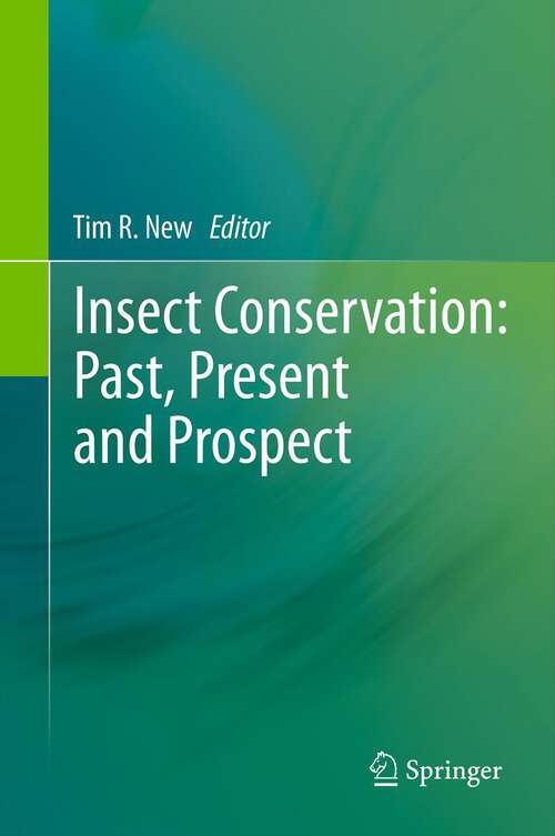 Book cover of Insect Conservation: Past, Present and Prospects