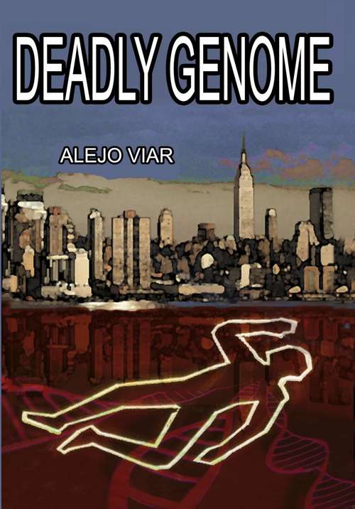 Book cover of Deadly Genome