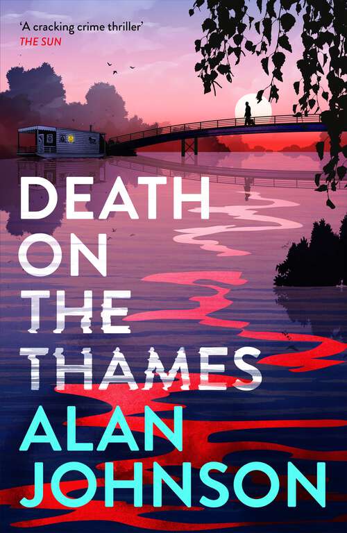 Book cover of Death on the Thames: the unmissable new murder mystery from the award-winning writer and former MP (Louise Mangan)
