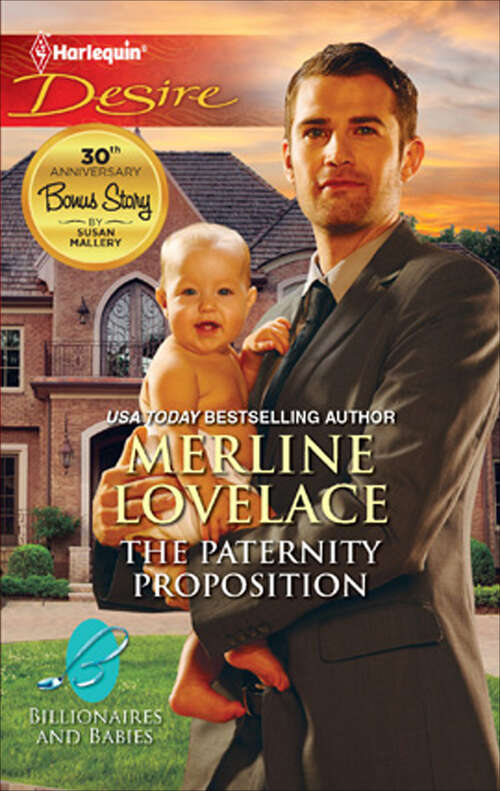 Book cover of The Paternity Proposition (Billionaires And Babies Ser. #2)