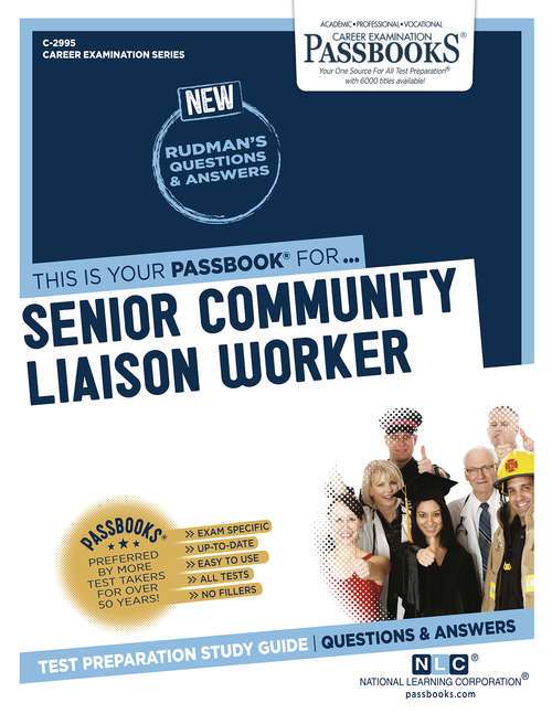 Book cover of Senior Community Liaison Worker: Passbooks Study Guide (Career Examination Series)