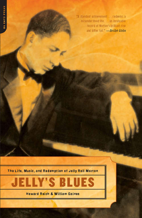 Book cover of Jelly's Blues: The Life, Music, and Redemption of Jelly Roll Morton