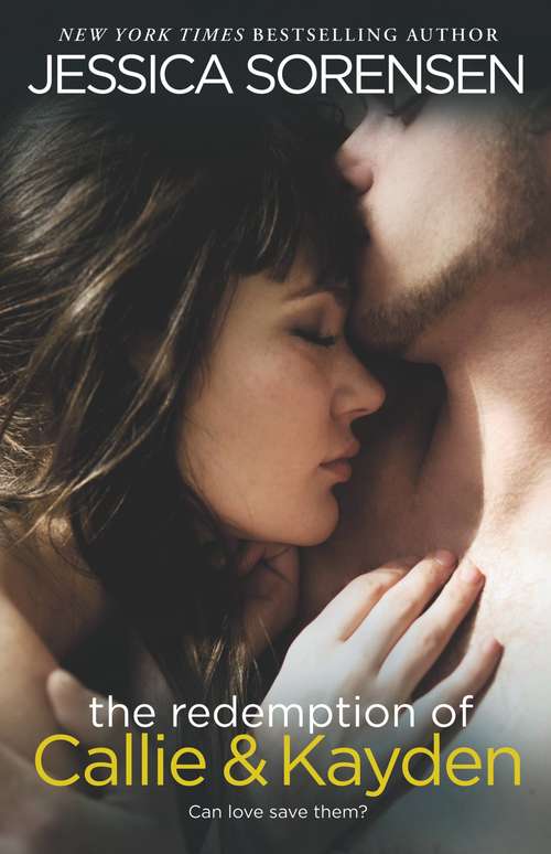 Book cover of The Redemption of Callie & Kayden