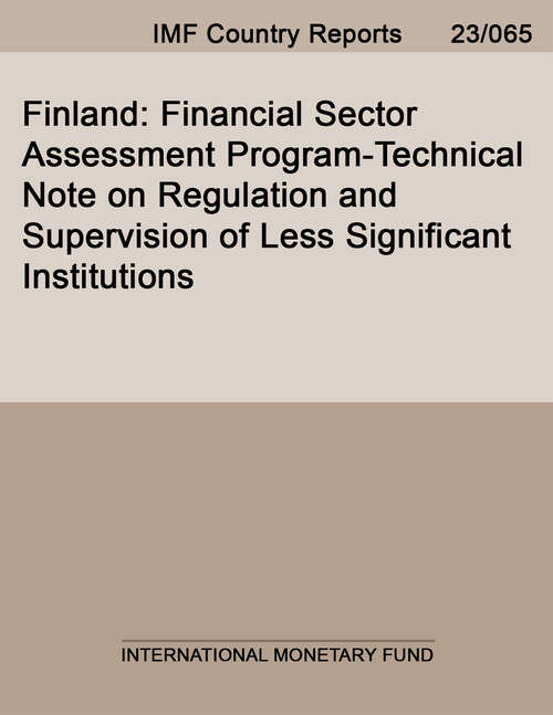 Book cover of Finland: Financial Sector Assessment Program-Technical Note on Regulation and Supervision of Less Significant Institutions