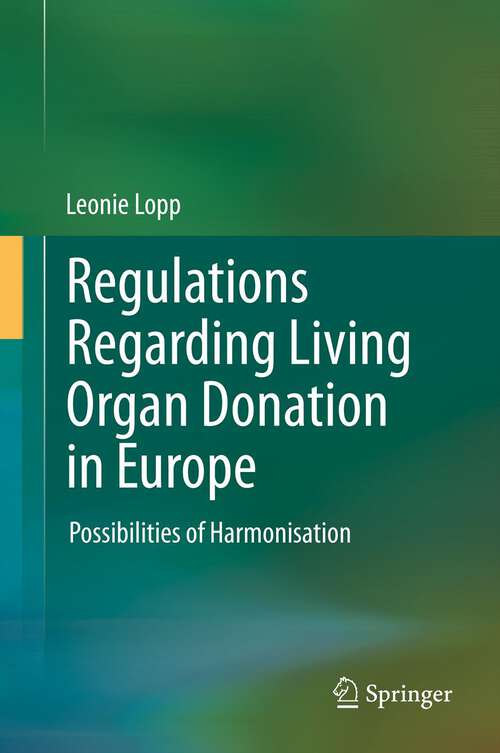 Book cover of Regulations Regarding Living Organ Donation in Europe