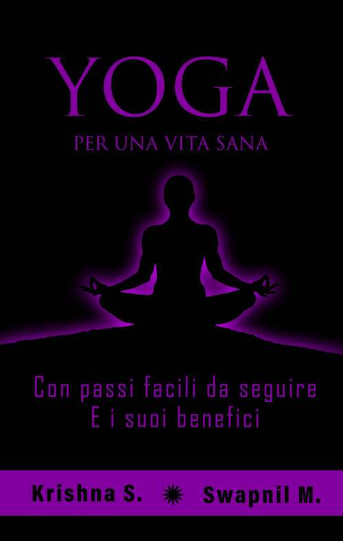 Book cover of Yoga: per una vita sana