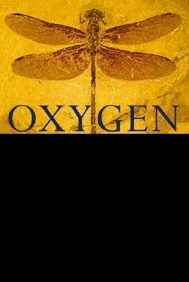 Book cover of Oxygen: The Molecule That Made the World