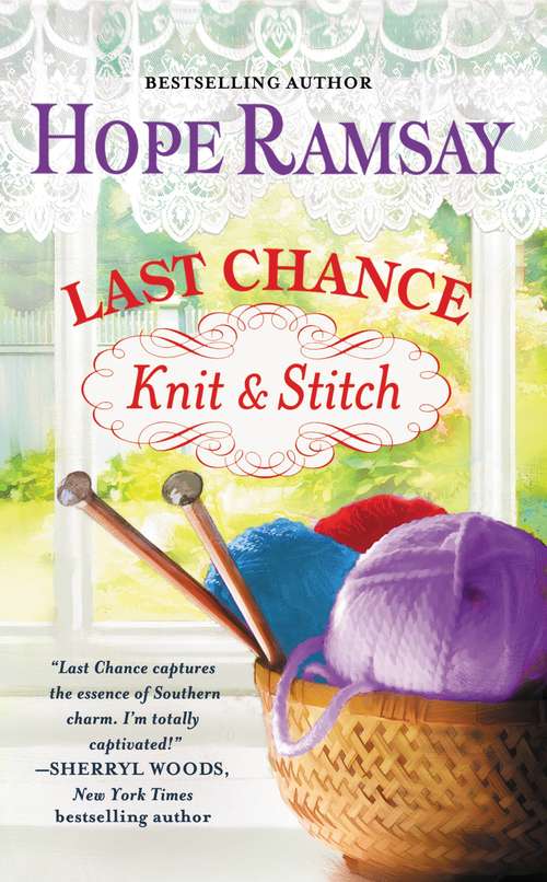 Last Chance Knit & Stitch (Last Chance #6)