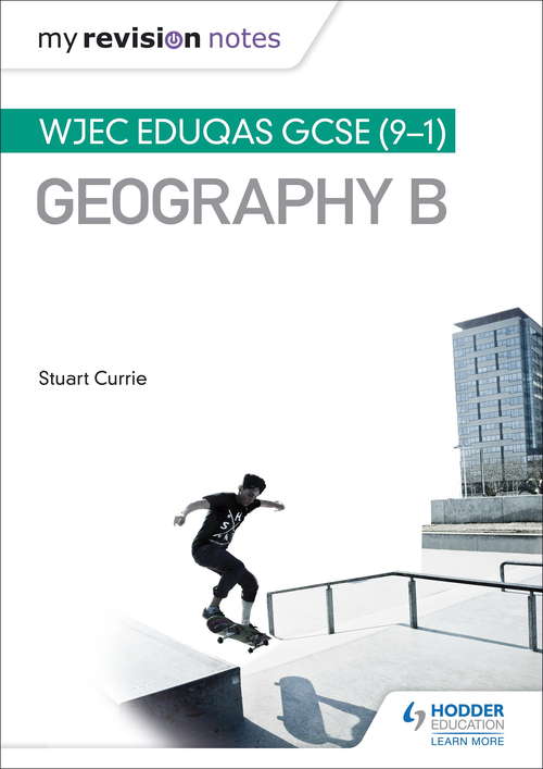 Book cover of My Revision Notes: WJEC Eduqas GCSE (91) Geography B