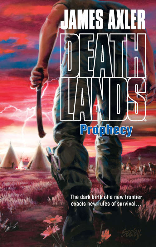 Prophecy (Deathlands #90)