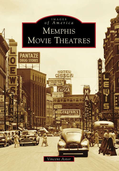Book cover of Memphis Movie Theatres